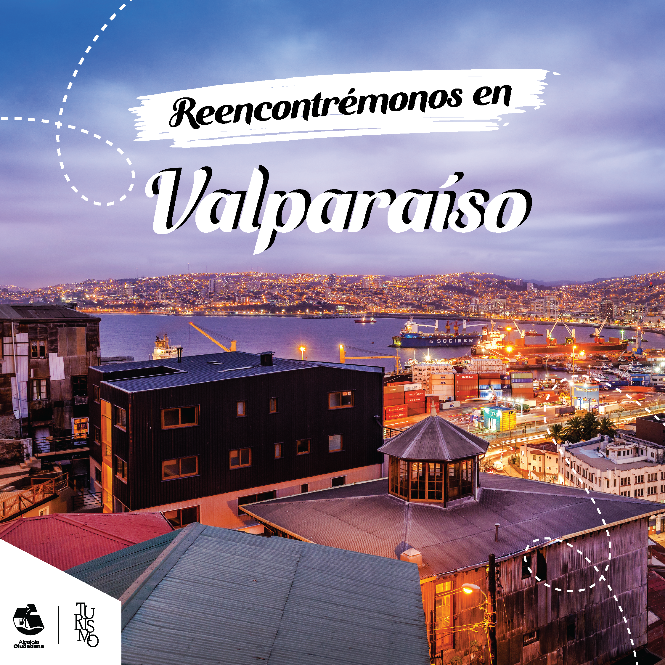 Campaña apertura turistica valparaíso post pandemia